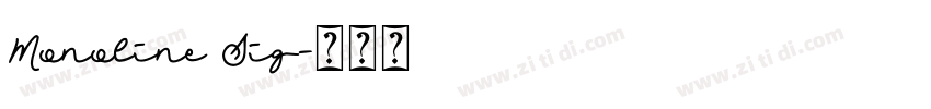 Monoline Sig字体转换